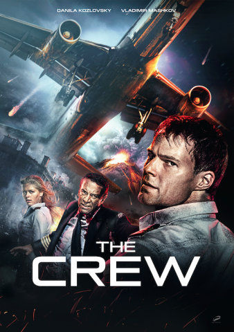 “ENTERTAINING + THRILLING” – RUSSIAN DISASTER-ACTION FILM ‘THE CREW’ STREAMING NOW ON ONLINE + VIDEO PLATFORMS 6