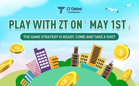 Play with ZT on “May 1st” | The game strategy is ready, come and take a shot 1