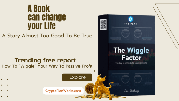 A free eBook sharing the secrets of profiting from cryptocurrency with “The Plan” by Dan Hollings Is Launched 1