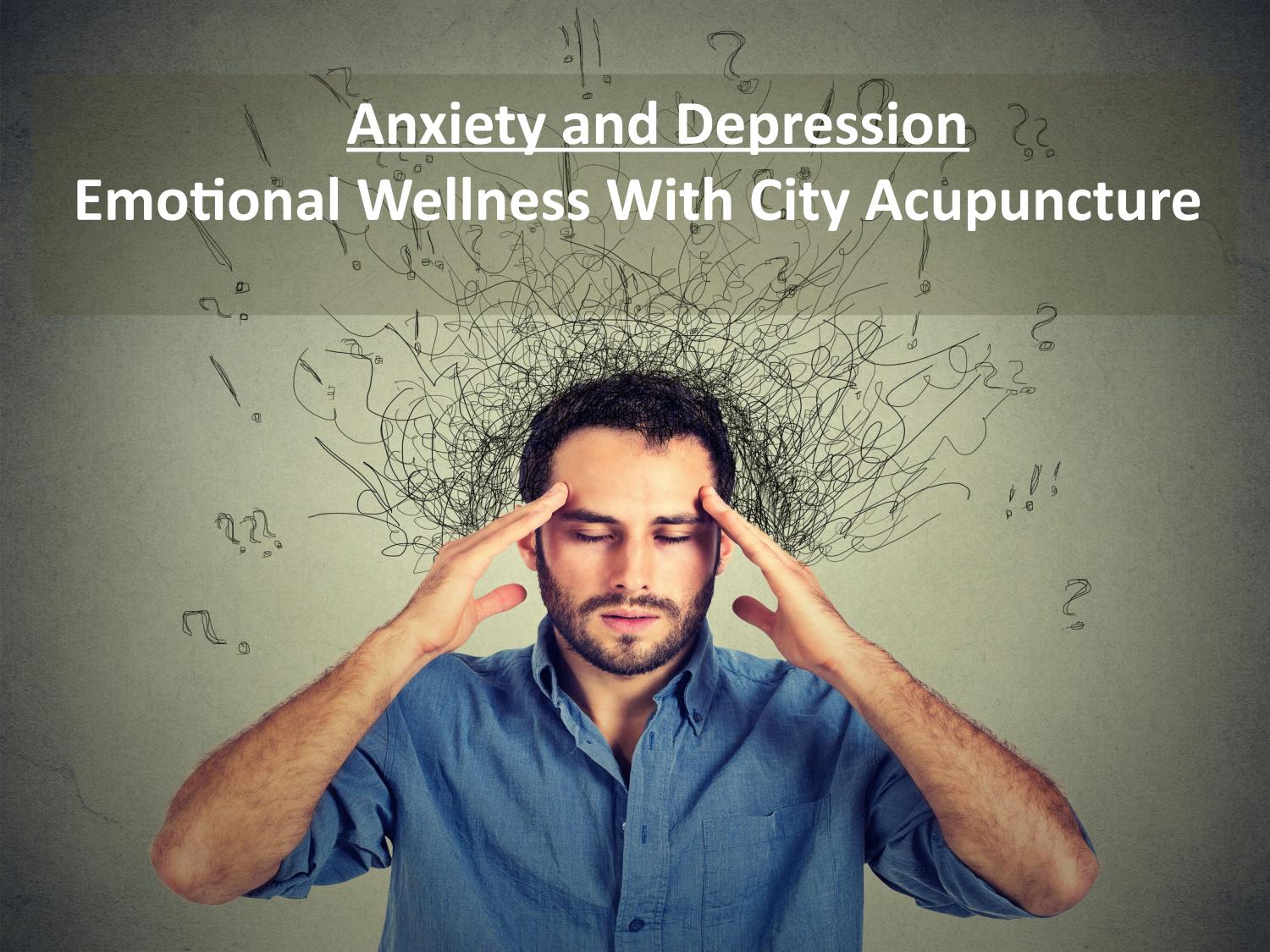 Acupuncture for Anxiety and Depression in New York City 1