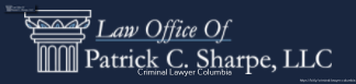 Law Office of Patrick C. Sharpe, LLC Highlights Factors to Consider When Hiring a Defense Lawyer 1