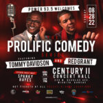 Tommy Davidson and Red Grant Headline The Prolific Comedy Series By Power 93.5
