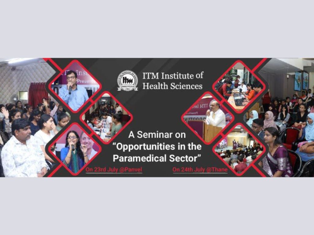ITM Institute of Health Sciences Organized an Educational Seminar Highlighting the Sea of Opportunities in the Paramedical Sector 16