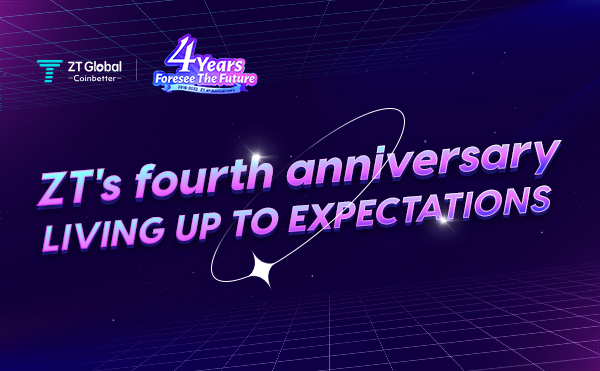 ZT’s fourth anniversary, Living up to expectations 22