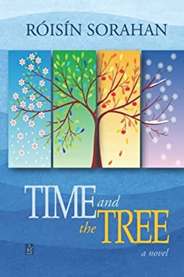 Readers’ Favorite recognizes Róisín Sorahan’s “Time and the Tree” in its annual international book award contest 2