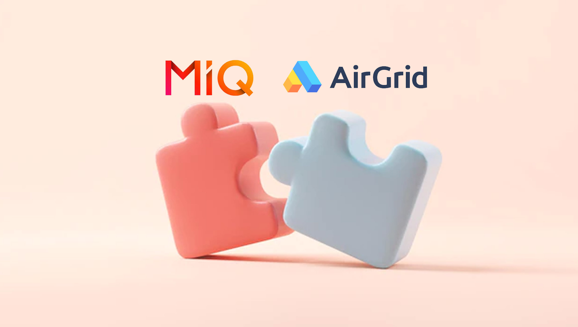 MiQ Acquires AirGrid, the Privacy-First Audience Platform for Publishers 1