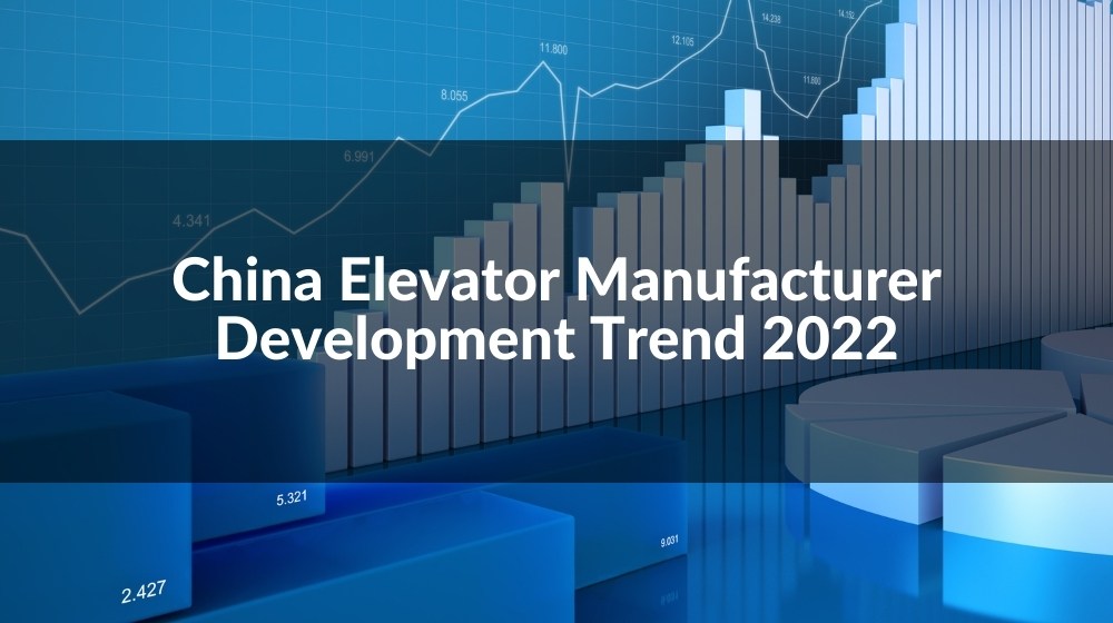 Basic introduction of China elevator manufacturer – TOWARDS 1
