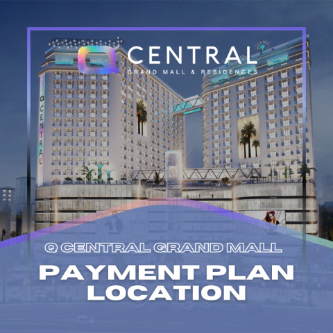 Q Central Grand Mall Payment Plan And Location 1
