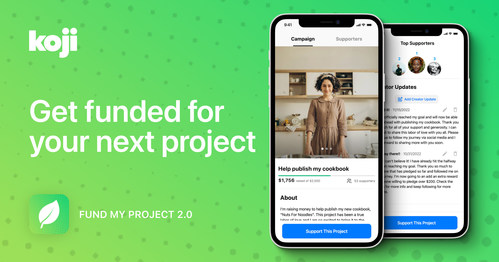 Creator Economy Platform Koji Announces “Fund My Project 2.0” 1