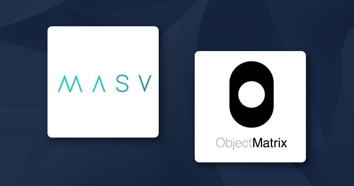 MASV Integrates With Object Matrix, Making Media Ingest Faster for Video Professionals 1