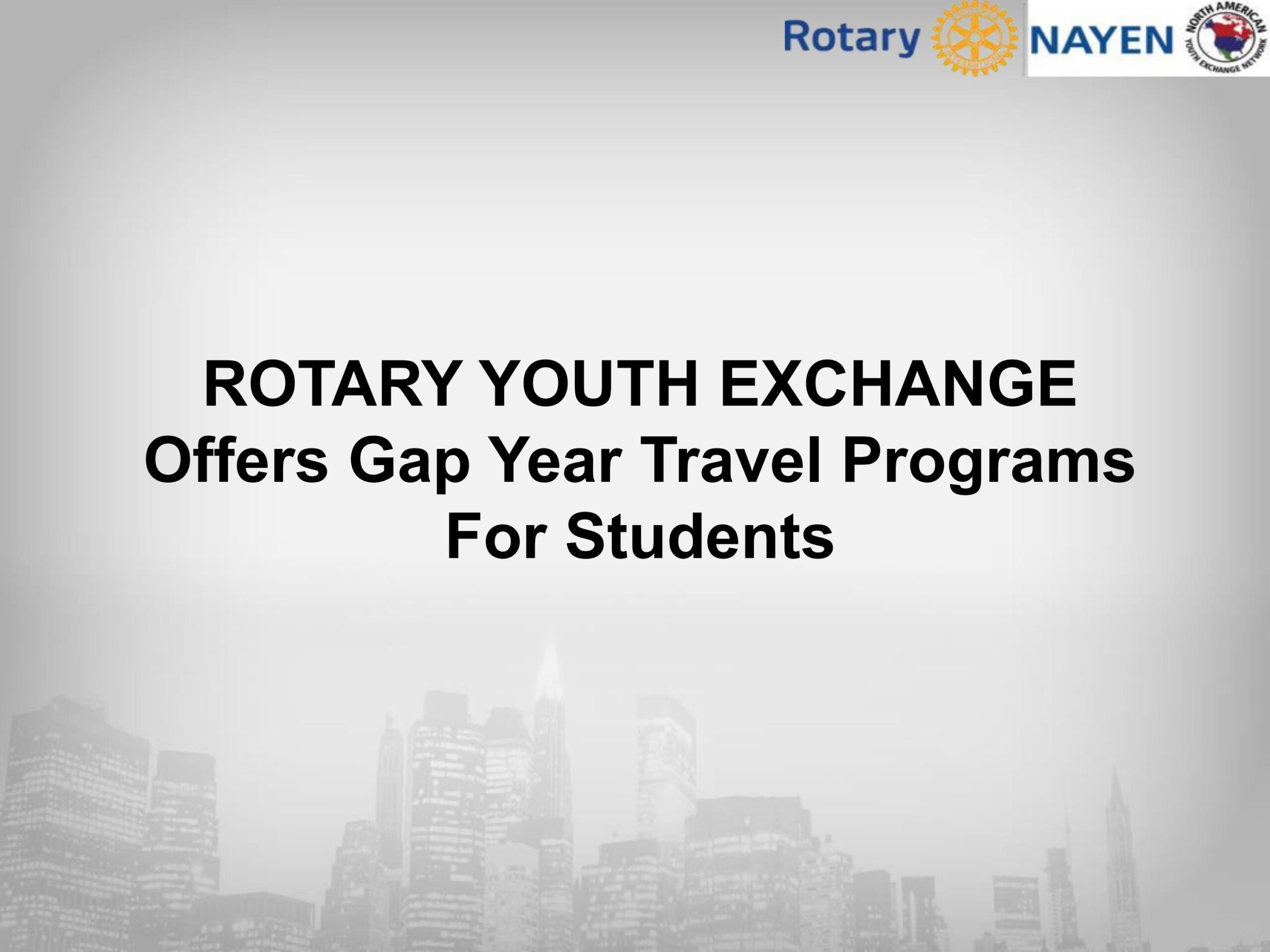 Rotary Youth Exchange Offers Gap Year Abroad Programs For High School Students 1