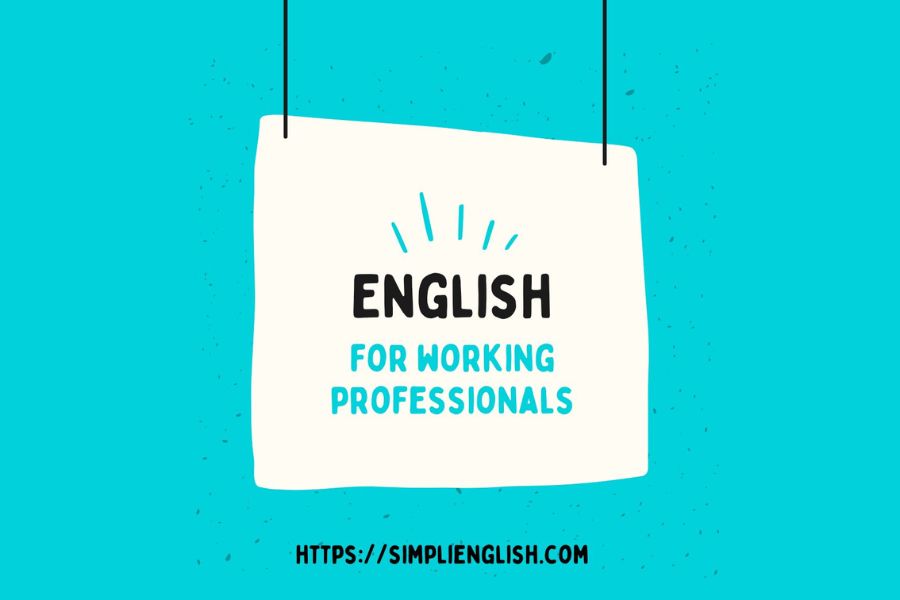 How is Simpli English Simplifying the Need of Spoken English for Working Professionals? 1