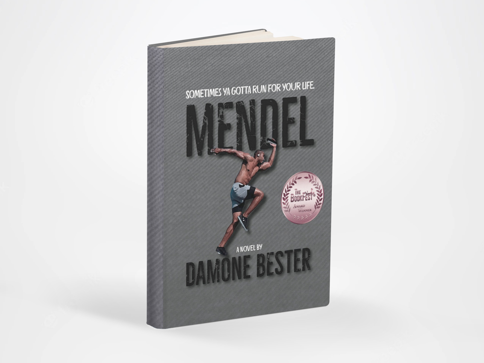 Mendel by Damone Bester is an Original Coming of Age Story About Family, Forgiveness, and Sacrifice 1