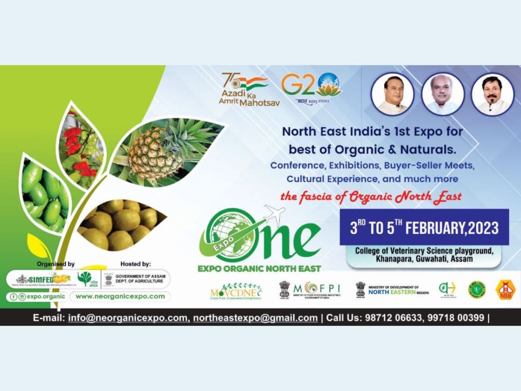 North East India’s First & Biggest ever Organic Fair – Expo ONE 2023 1