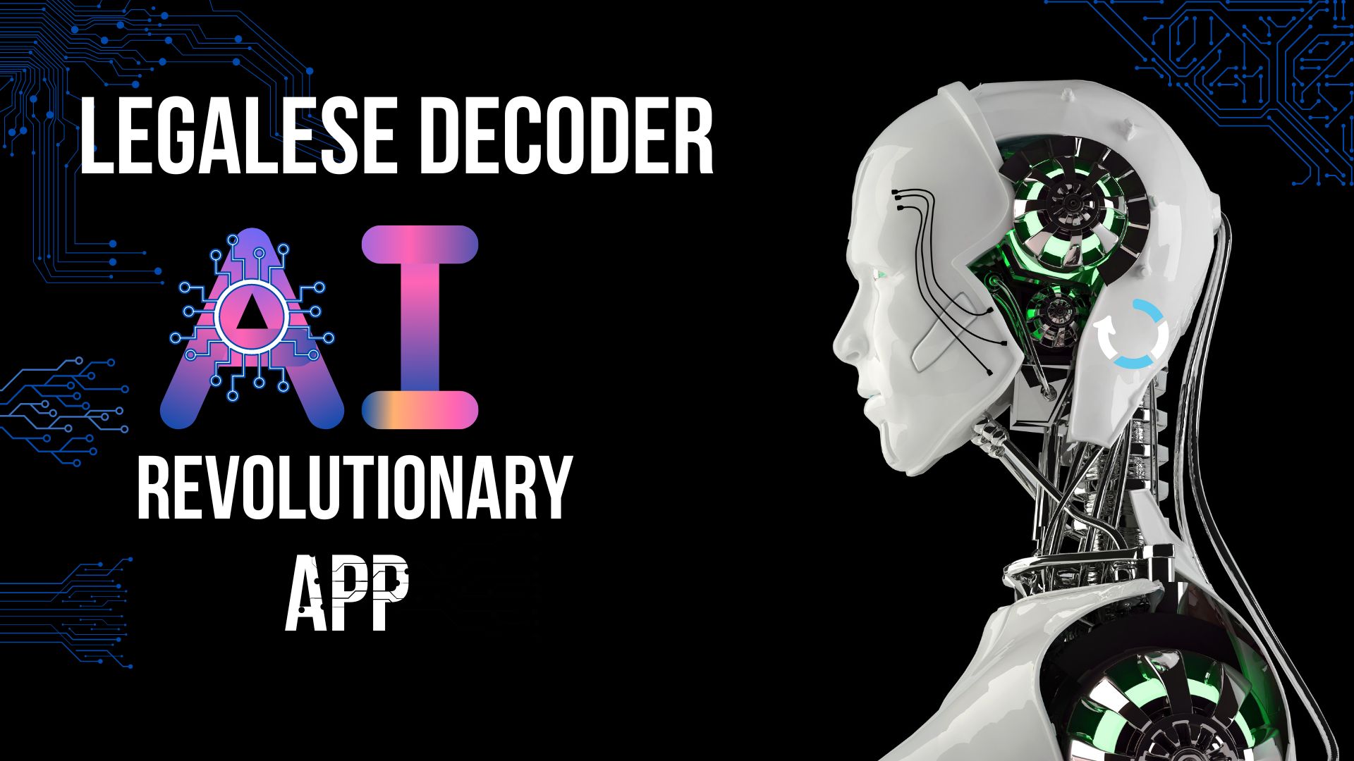 Legalese Decoder: revolutionary AI app to simplifies legal and financial documents into plain English 1