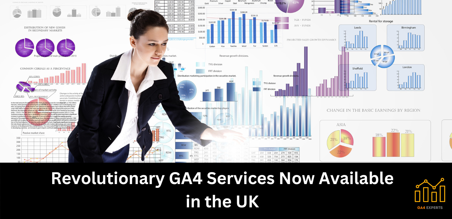 Revolutionary GA4 Services Now Available in the UK with the Launch of GA4 Expert UK 4