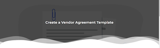 Vendor Templates Educates American Business Owners & Vendors About Writing a Legally-Binding Vendor Agreement 7