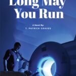 Renowned Lawyer’s Struggle Through Cancer Explored in Latest Release Long May You Run
