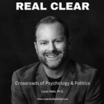 Real Clear Podcast Provides Unbiased Discussions on Topics Affecting Everyone