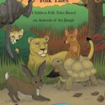 DreamBooks Media Professionals has Chosen Dr. Zuvarashe Judith Mushipe’s “Jungle Animals Folk Tales” for Film Adaptation