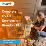 HVAC Contractor in Brandon Offers Comprehensive HVAC Services – Rolando’s HVAC